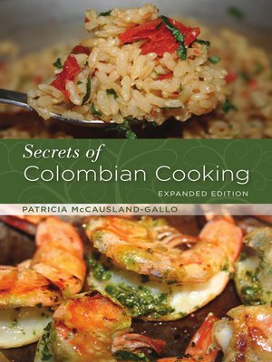 cover image of Secrets of Colombian Cooking, Expanded Edition